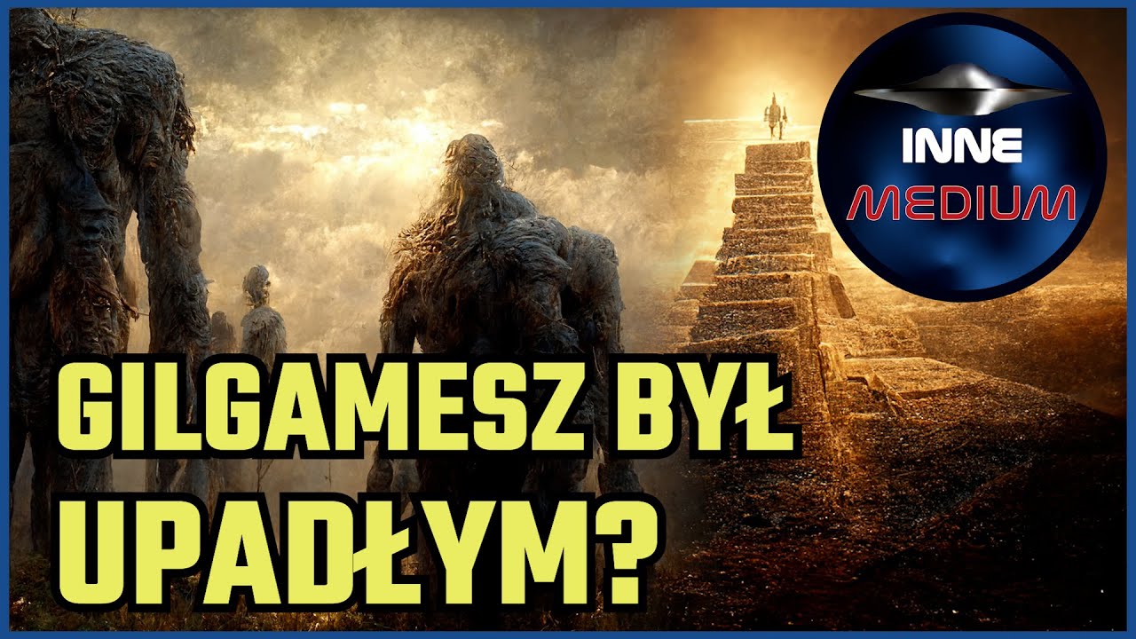 Czy Gilgamesz był jednym z Nefilim?