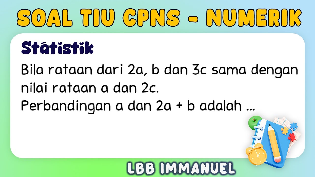 Soal TIU CPNS Perbandingan Kualitatif #cpns #cpns_2023 #cpnsindonesia #tiucpns #tiucpns2023