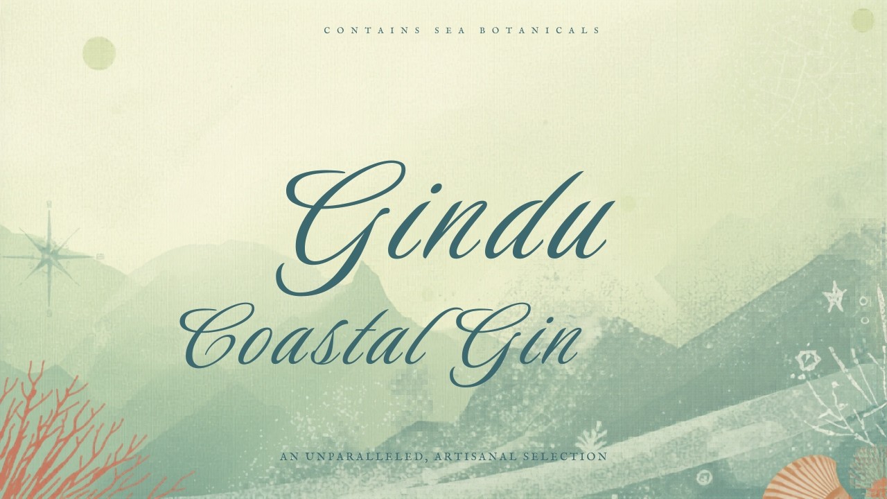 Gindu: Coastal Gin for when you can't make it to the Coast...but really, really want to.