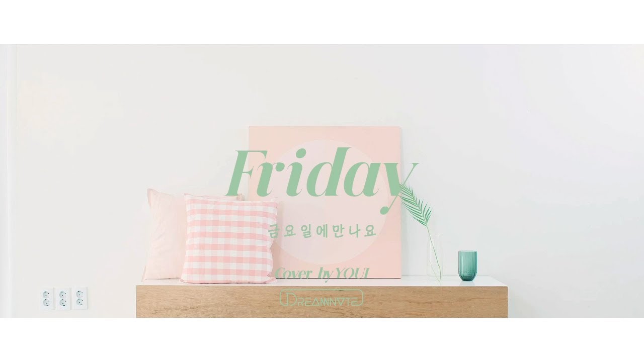 [Cover Note] IU - 금요일에 만나요(Friday) [Cover by YOUI]