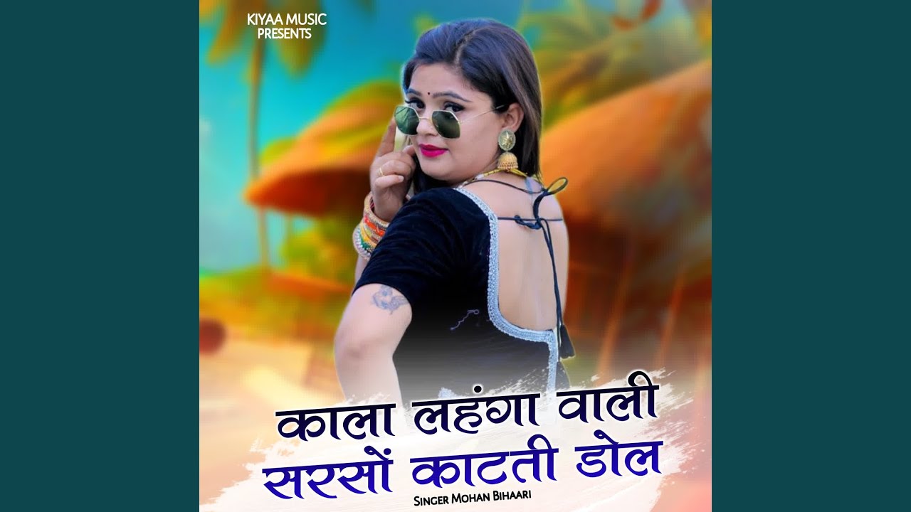Kaala Lahanga Wali Sarso Kaatti Dol