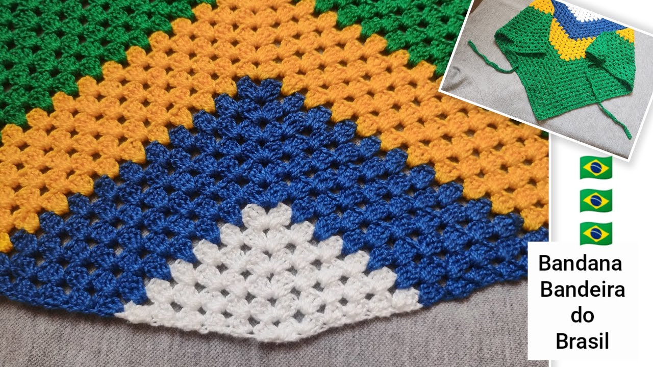Bandana de crochê Bandeira do Brasil 🇧🇷🇧🇷🇧🇷