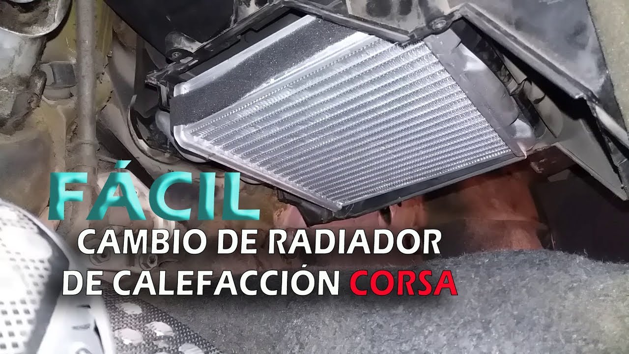 TUTORIAL - SIMPLE - CAMBIO DE RADIADOR DE CALEFACCIÓN - CHEVROLET CORSA SWING - en español -