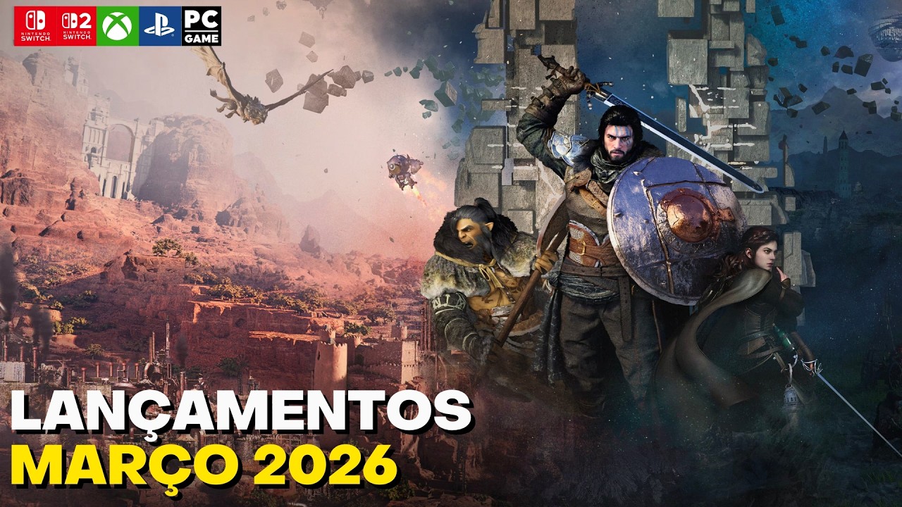 Top 19 LAN&Ccedil;AMENTOS de JOGOS MAR&Ccedil;O 2026 (PS4/PS5/XBOX SERIES X-S/XBOX ONE/SWITCH/SWITCH 2 /PC)