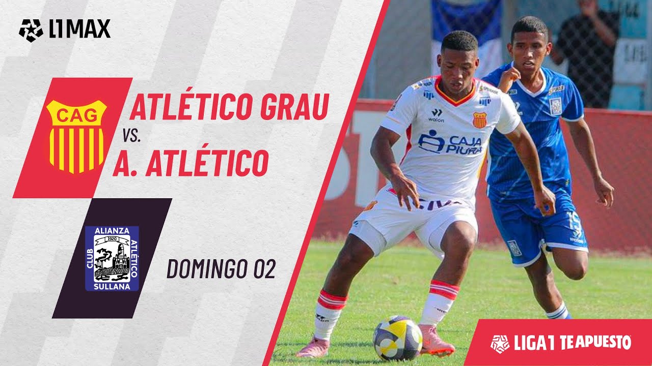 Atl&eacute;tico Grau 1-1 Alianza Atl&eacute;tico: resumen extendido del partido | Fecha 17 | Torneo Clausura 2025
