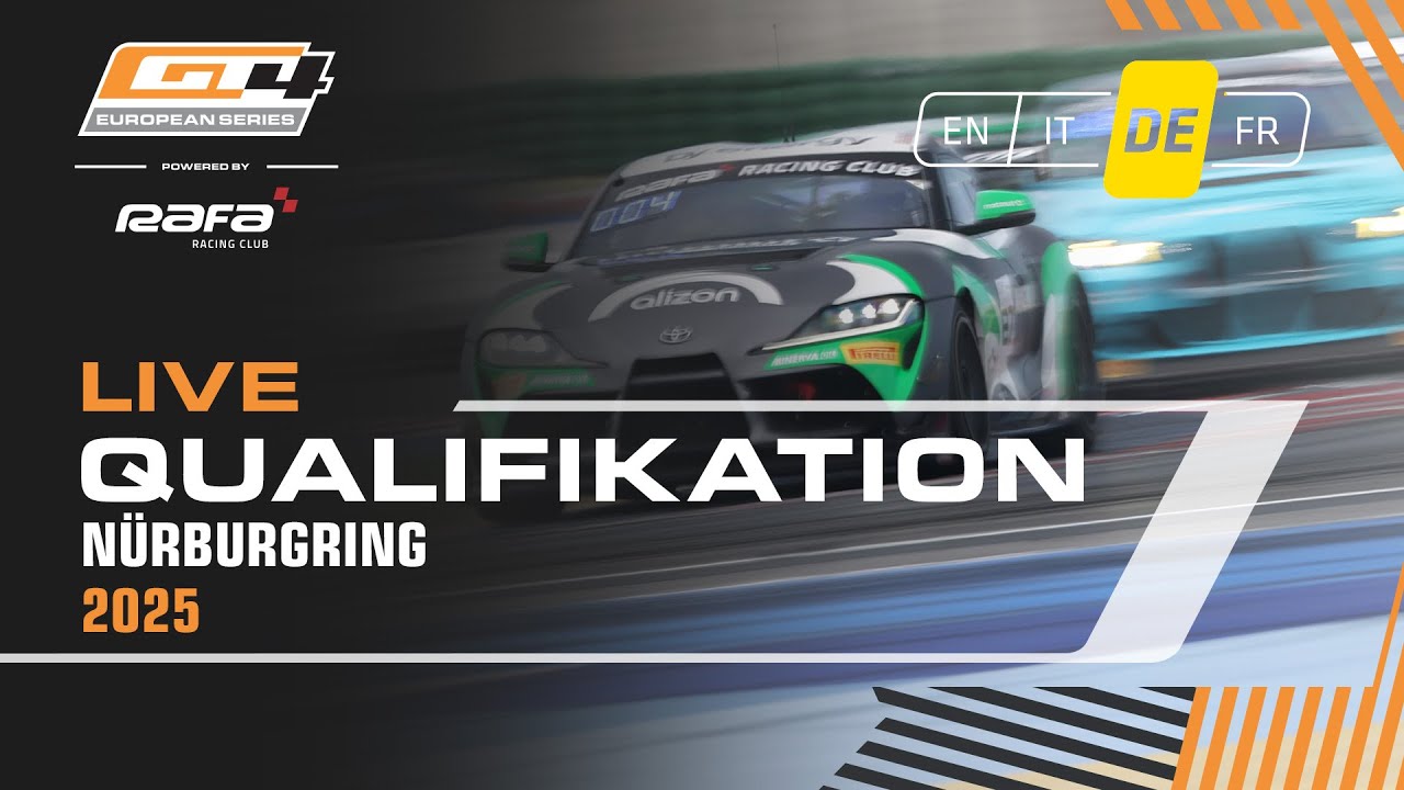 LIVE I Qualifikation I Nürburgring I GT4 European Series pwd by RAFA Racing Club (Deutsche)