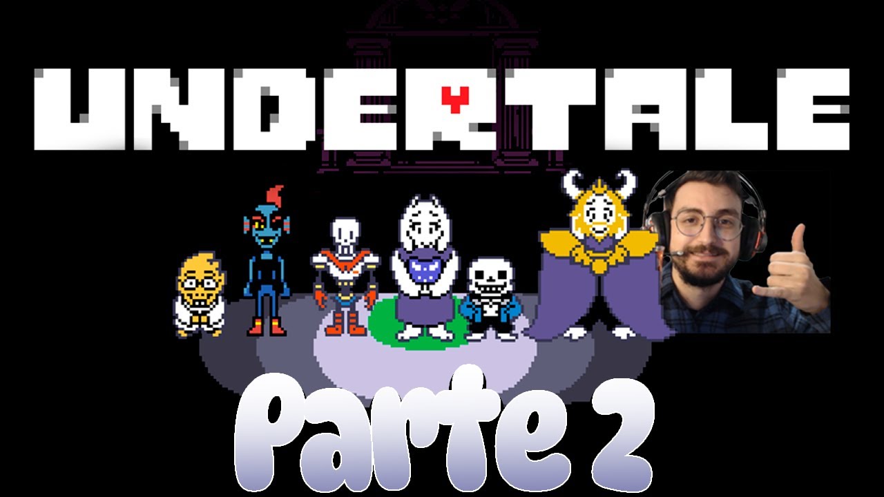 Jogamos Undertale - Parte 2