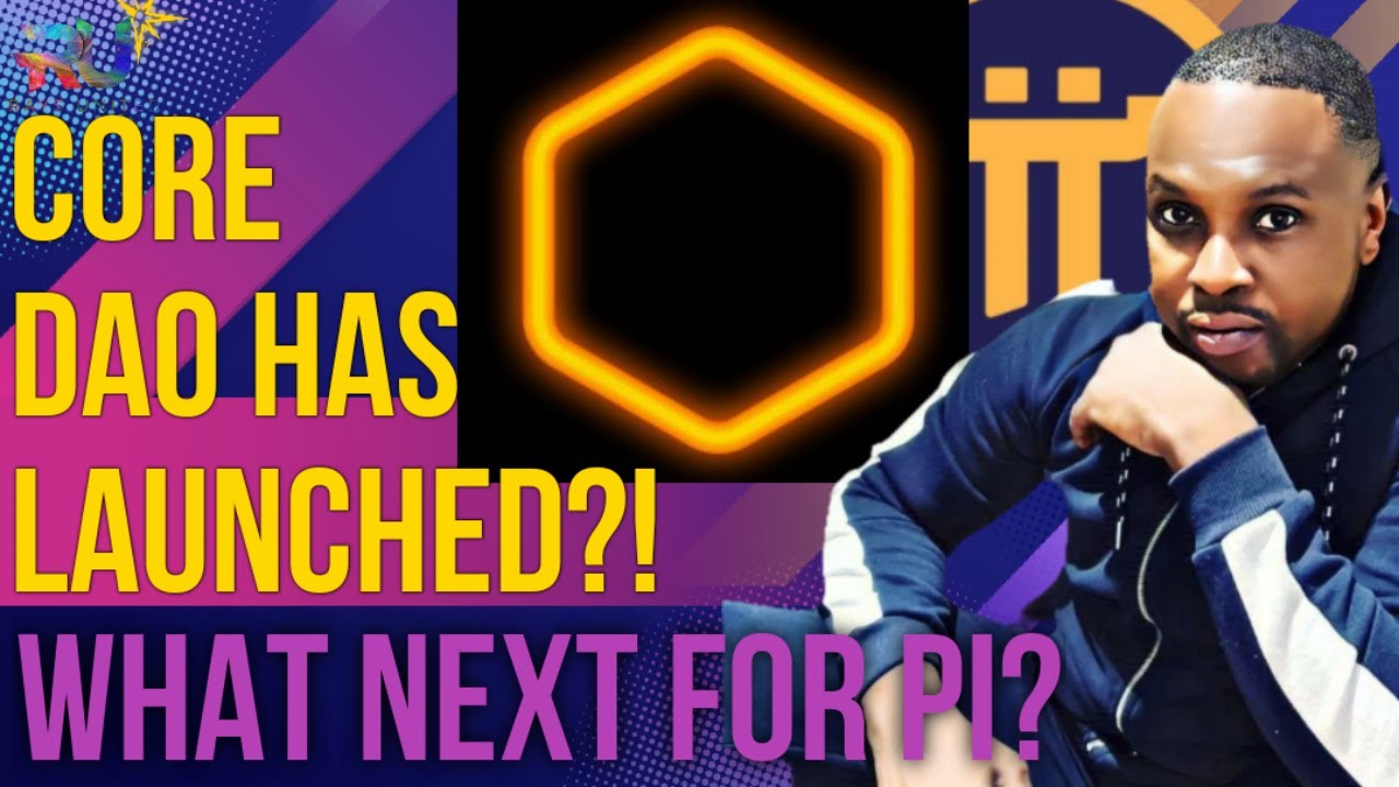 Core DAO Has Launched on Exchanges?! | What Next For Pi Network? | PI NETWORK BREAKING NEWS