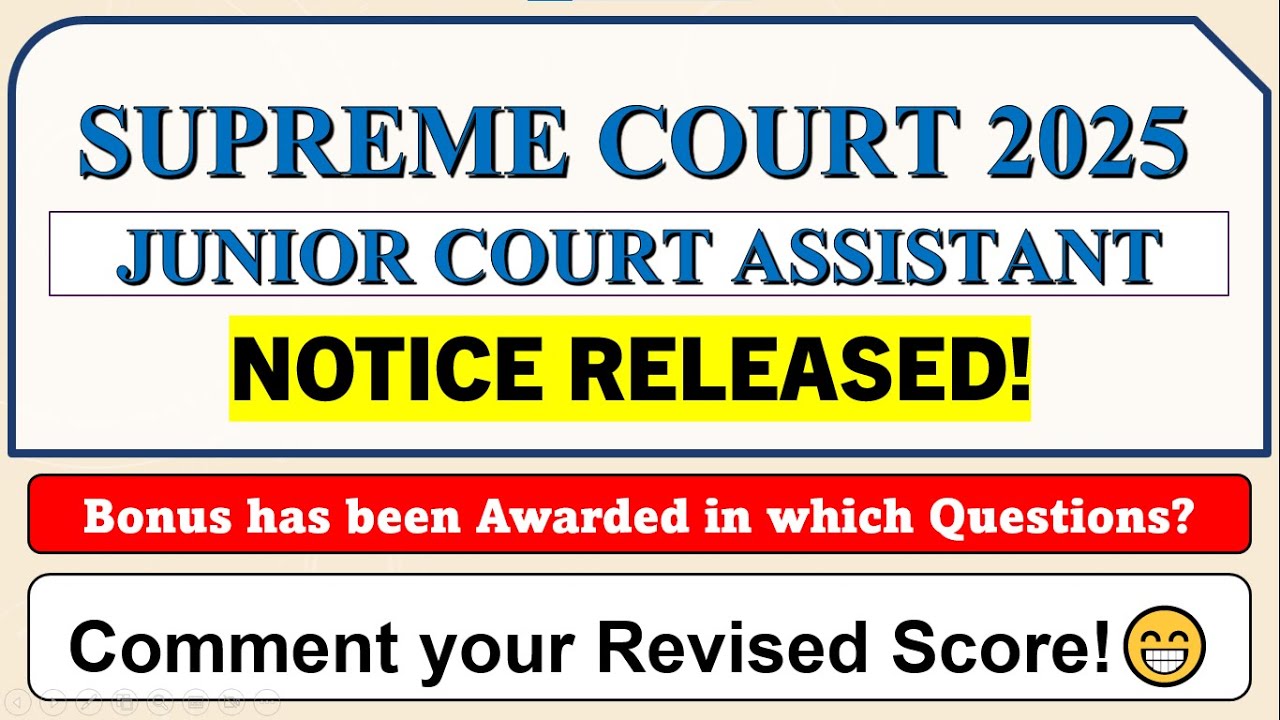 Supreme Court JCA 2025 Notice On Bonus Marks Awarded