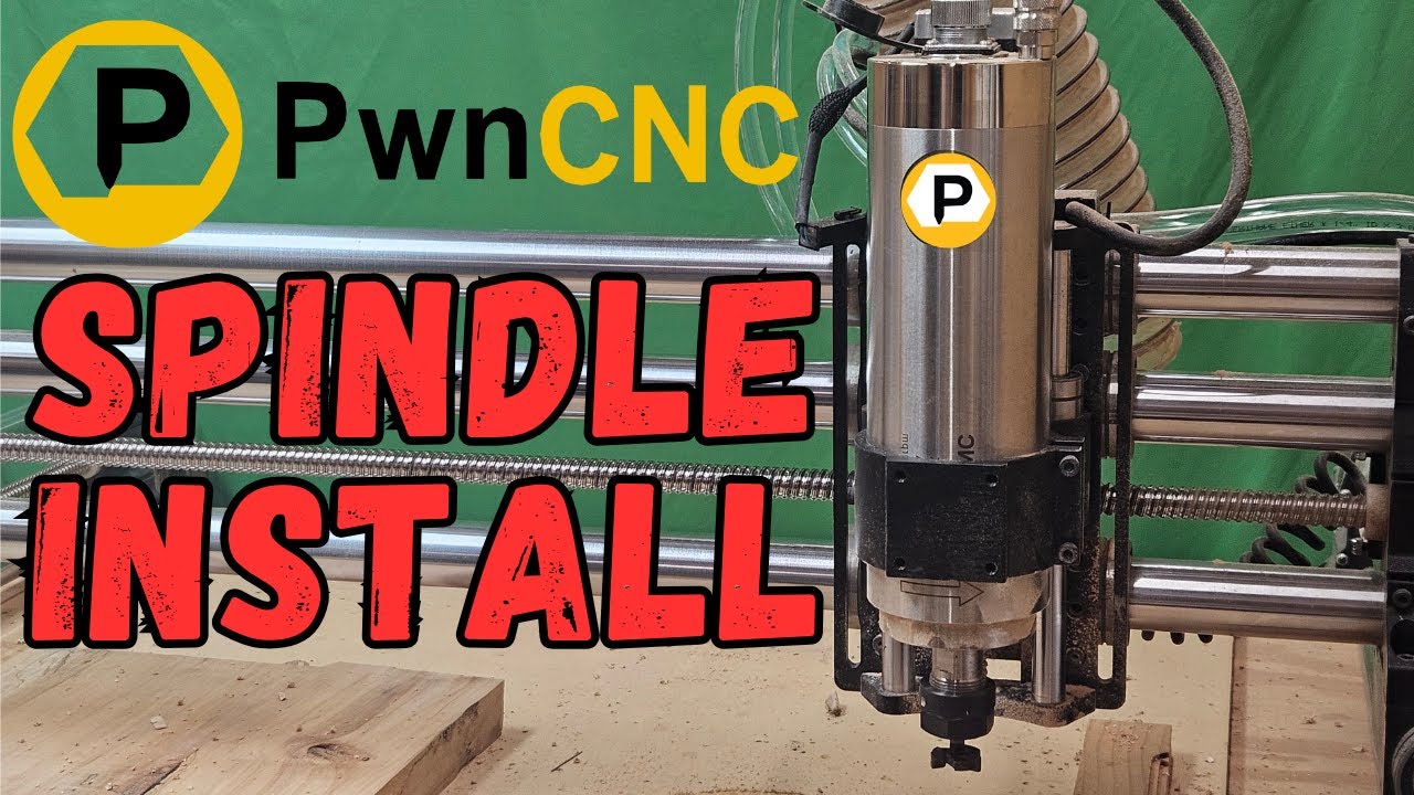 PwnCNC Spindle Install on Onefinity CNC x35/50! Upgrade and Dominate!