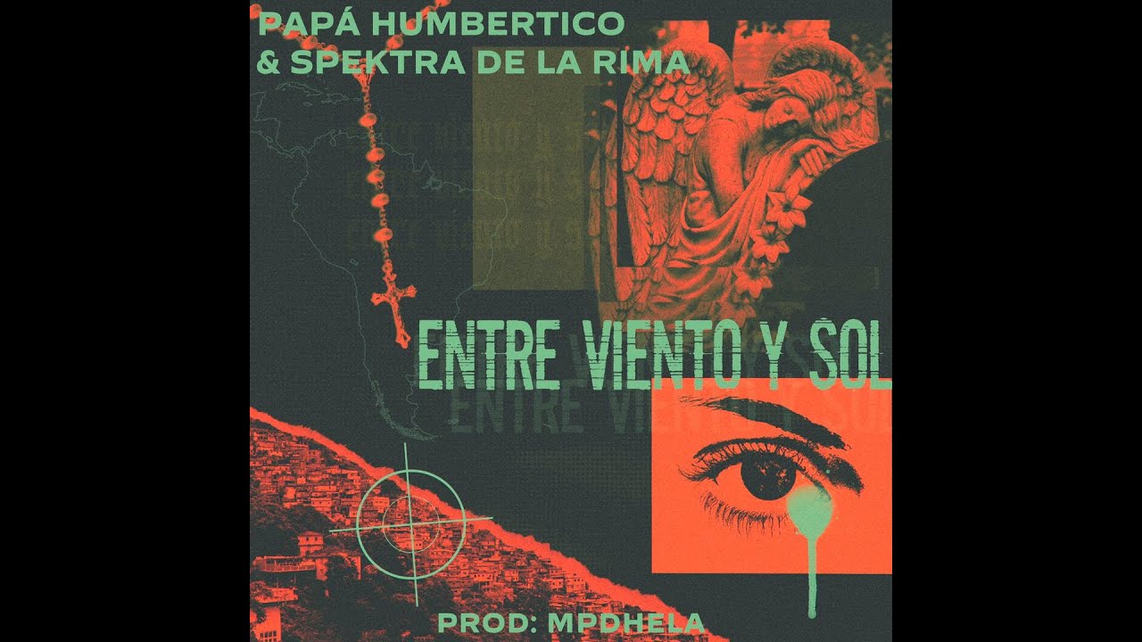 Spektra de la rima ft Papá Humbertico - Entre viento y sol