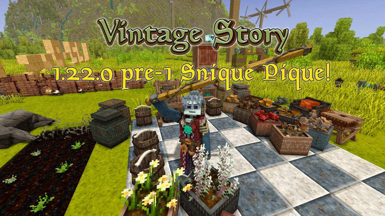 Vintage Story 1.22.0 pre-1 Snique Pique!