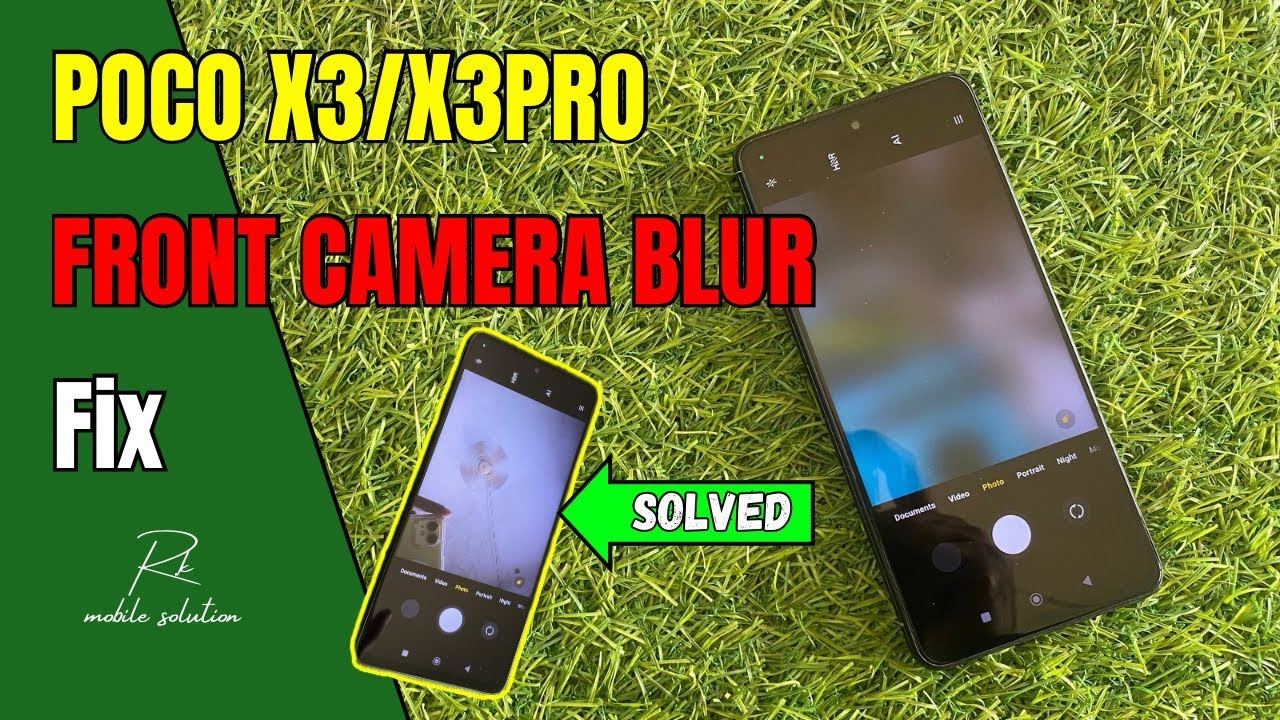 Poco X3 Front Camera  Not Working Fix | How To Fix poco x3 Pro | Poco x3 Camera Blur Problem