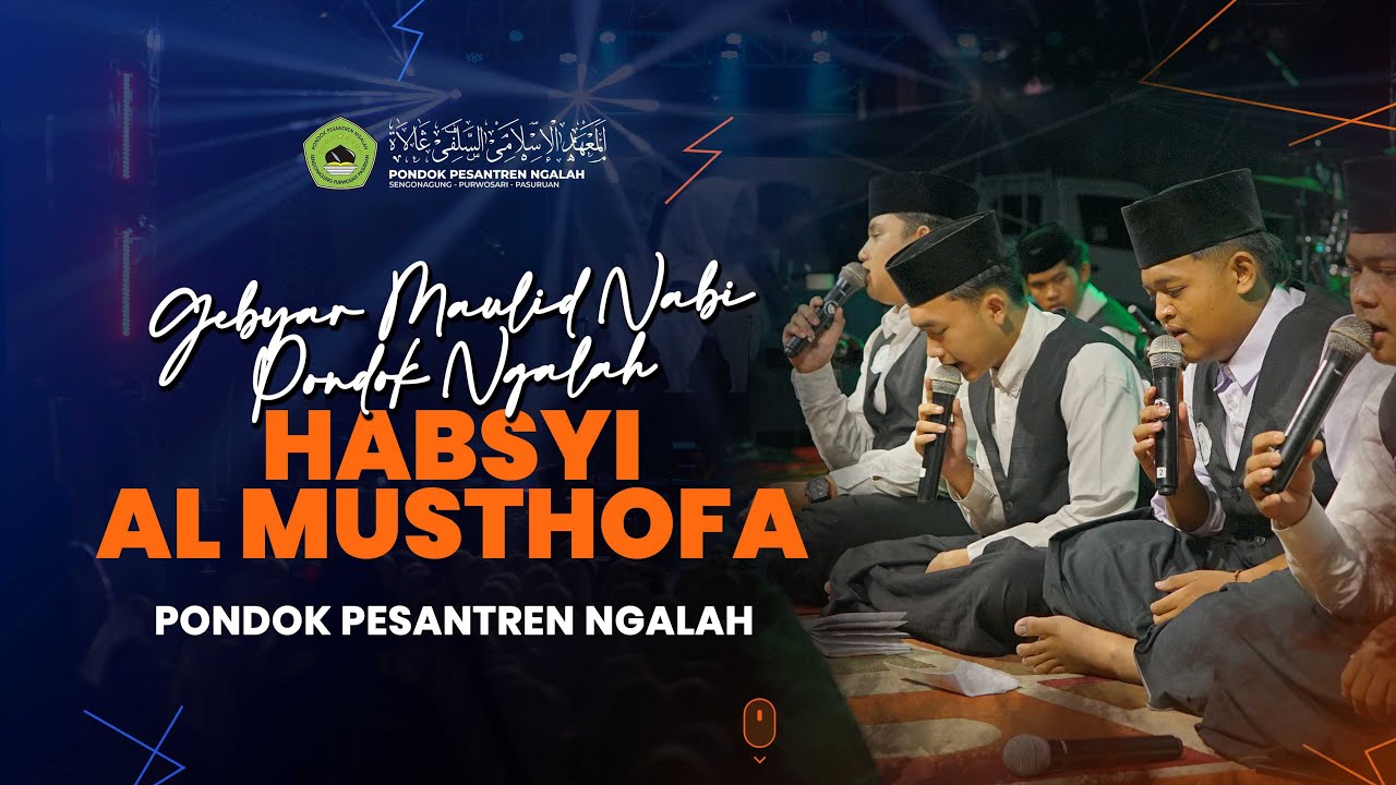 HABSYI AL MUSTHOFA Gebyar Maulid Nabi PP. Ngalah