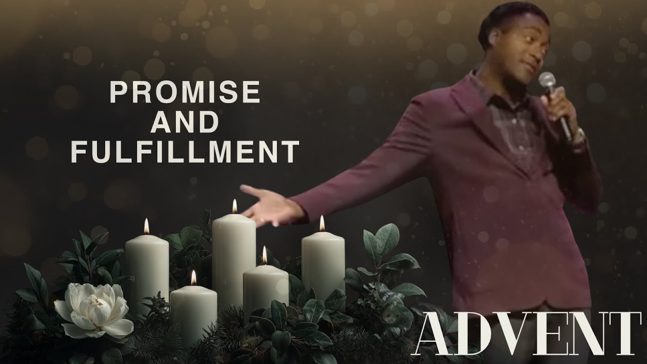 Promise & Fulfillment (Advent) | Pastor Kevin Riggs