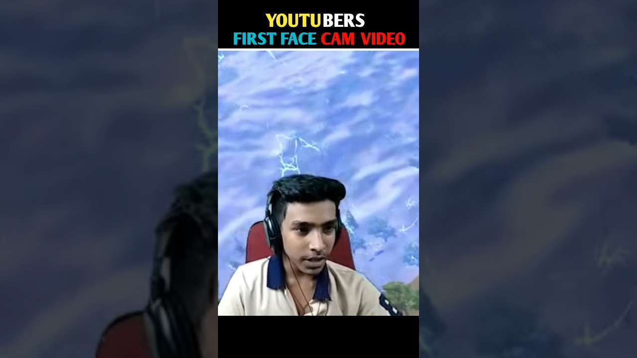 Gaming YouTubers की पहली Facecam Video||Youtubers First Face Reveal Video||#shorts #viral