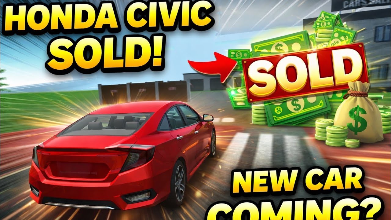 I Sold My Honda Civic! | Car Simulator 2 Gameplay