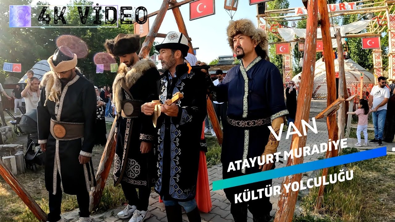 ATAYURT / VAN  MURADİYE'DE  KÜLTÜR ŞÖLENİ/CULTURAL FESTIVAL IN ATAYURT 4K VİDEO VLOG.