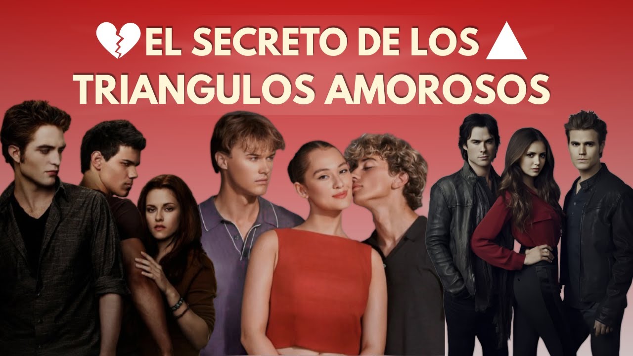 Triángulos amorosos: por qué funcionan y cómo logran atraparnos siempre