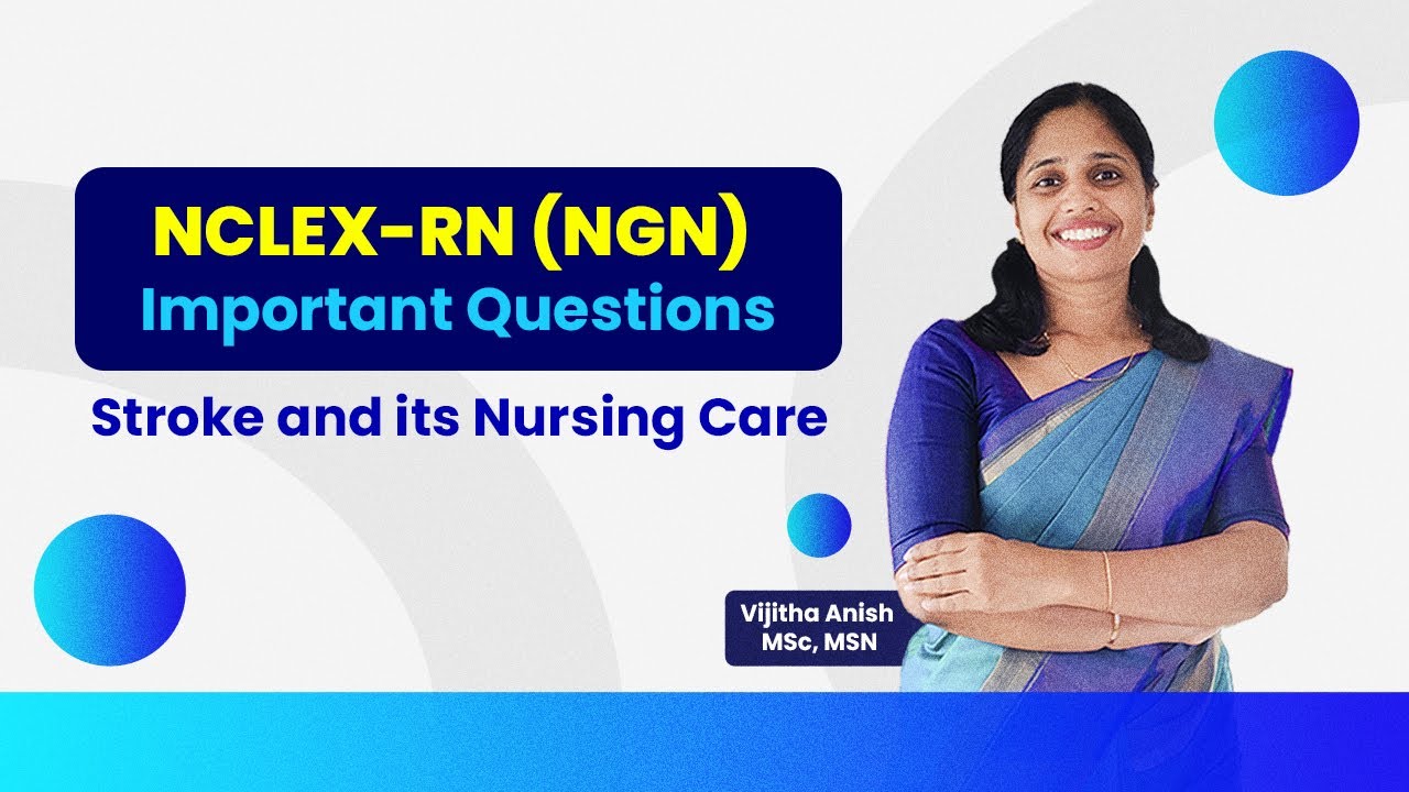 Let's break down Stroke and Nursing Care with some key NCLEX RN Q&As! | Must-Know Q&A for 2025 Exam