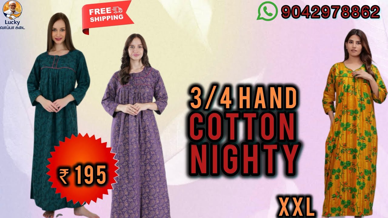 Ramzan special 3/4 hand nighty at offer price 195 ..freeship