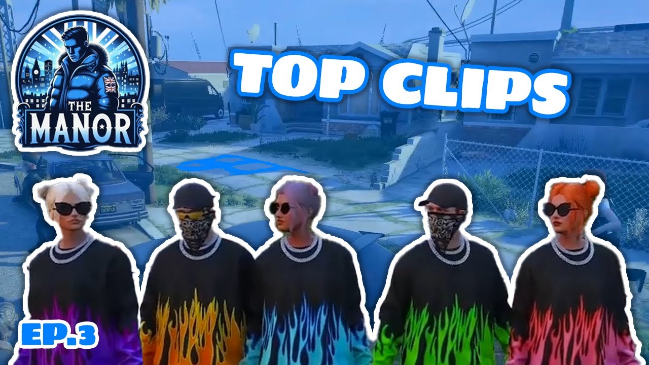 The Manor Top Clips Weekly Ep. 3 | NoPixel GTARP Manor