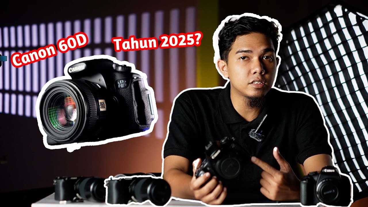 Canon 60D di Tahun 2025