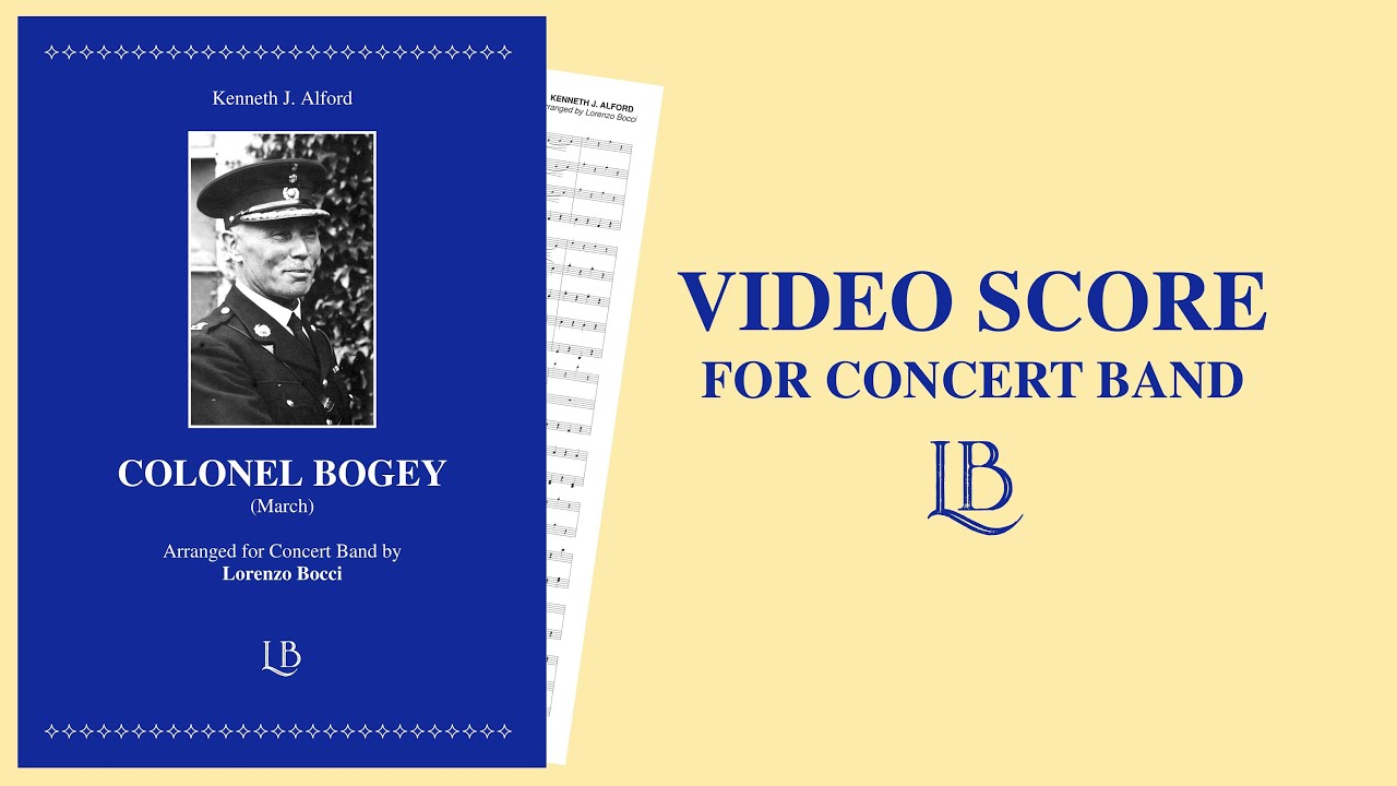 Colonel Bogey March (Kenneth J. Alford) - arranged by Lorenzo Bocci