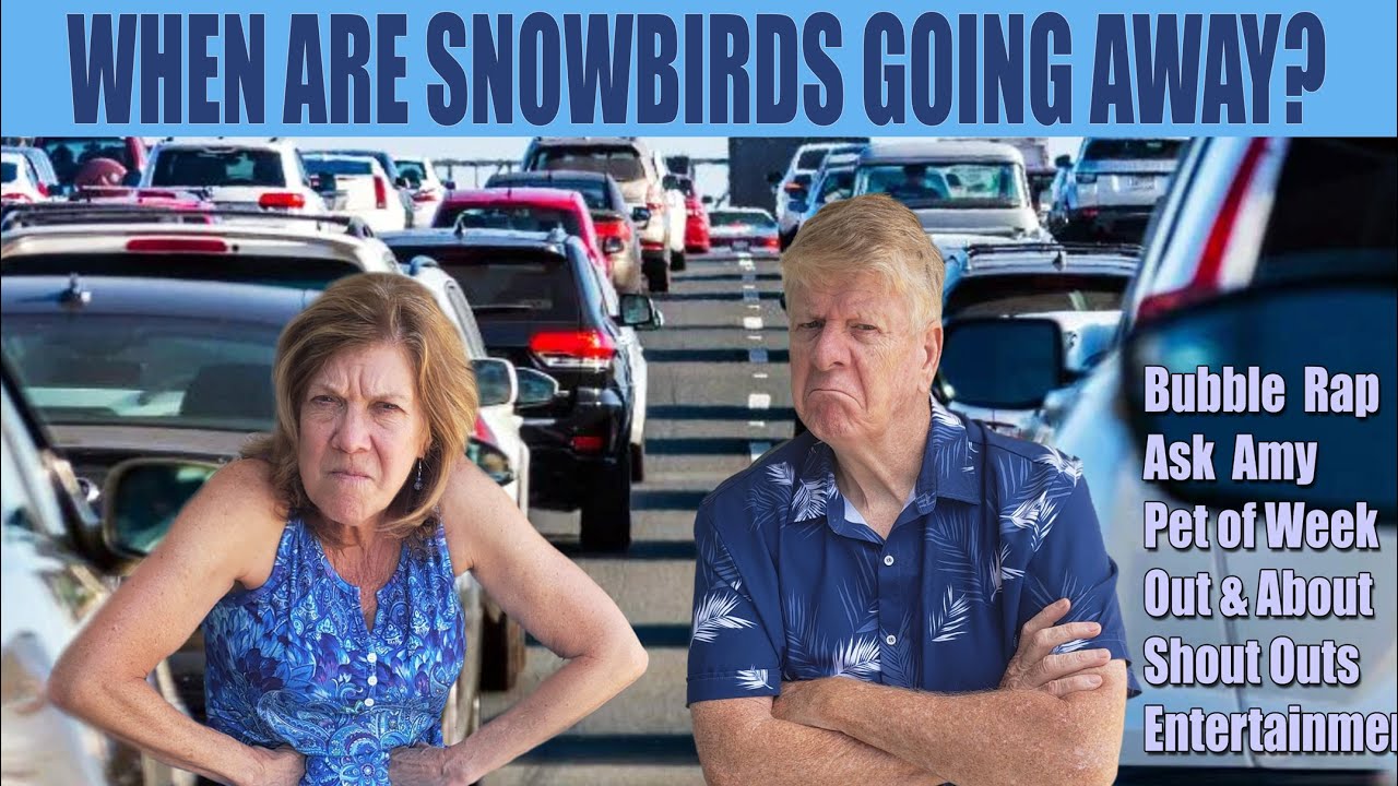 When Are Snowbirds Leaving?  Is The Villages Less Desirable?