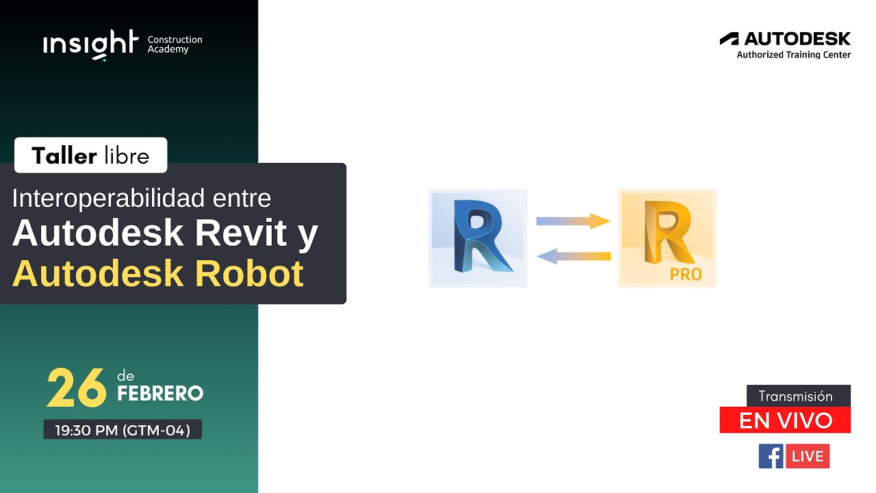 Taller: Interoperabilidad entre Autodesk Revit y Autodesk Robot