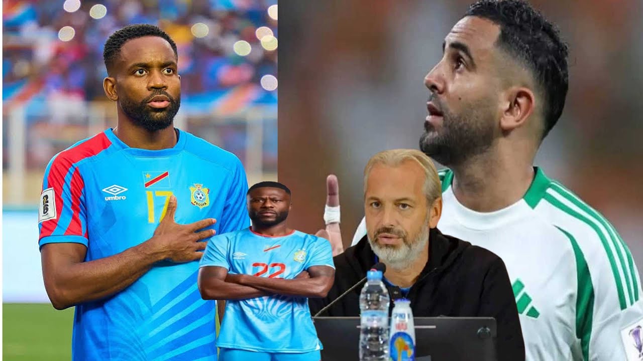 Choc RDC vs Algérie voici pourquoi la RDC à plus de chance pour gagner ce matchcan 02 01 2026