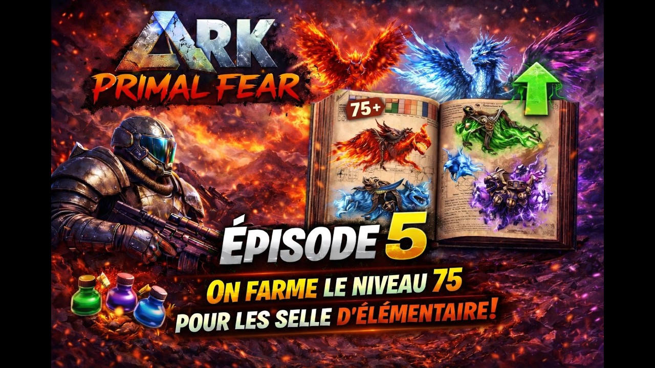 On farme le niveau 75 pour les selle d'élémentaire! | Ark Primal fear épisode 5