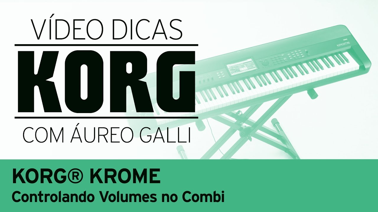 KORG® KROME - Controlando Volumes no Combi
