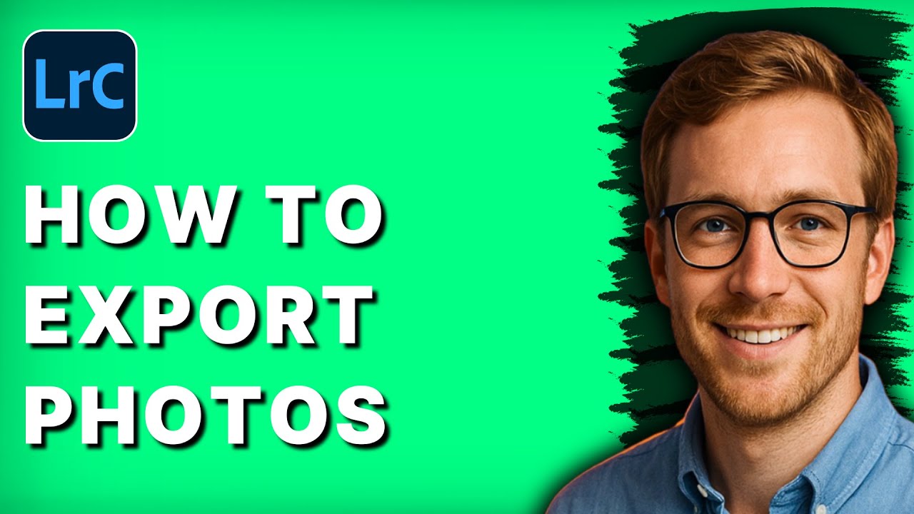 How to Export Photos in Lightroom Classic [2026 Full Guide]