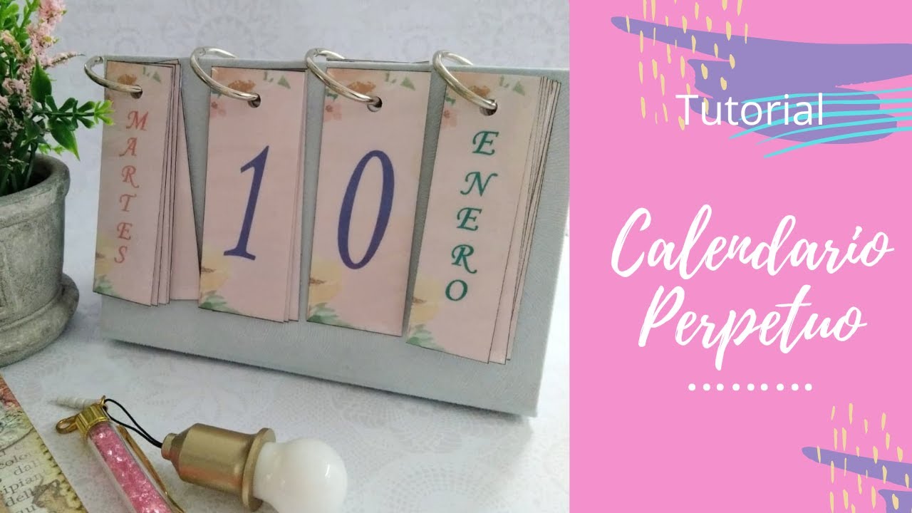 Tutorial Calendario Perpetuo 📆
