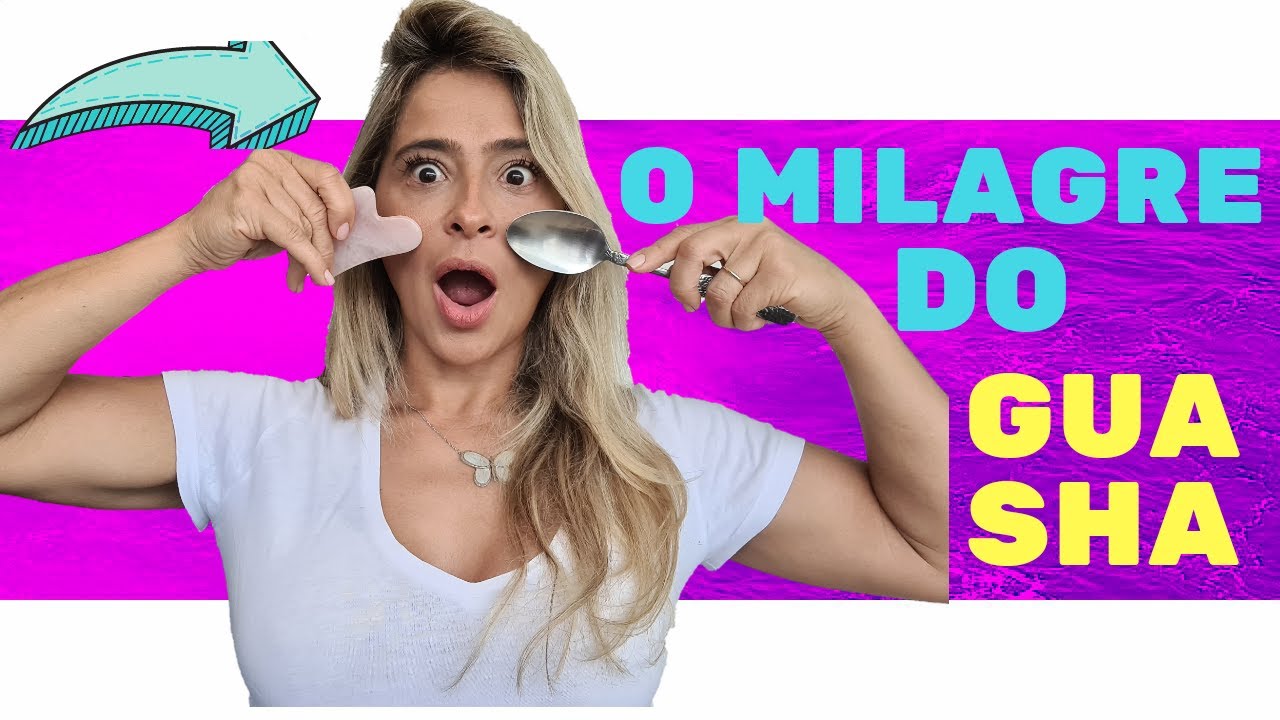 GUA SHA! Faça um verdadeiro LIFTING no seu rosto com esta maravilhosa técnica milenar!