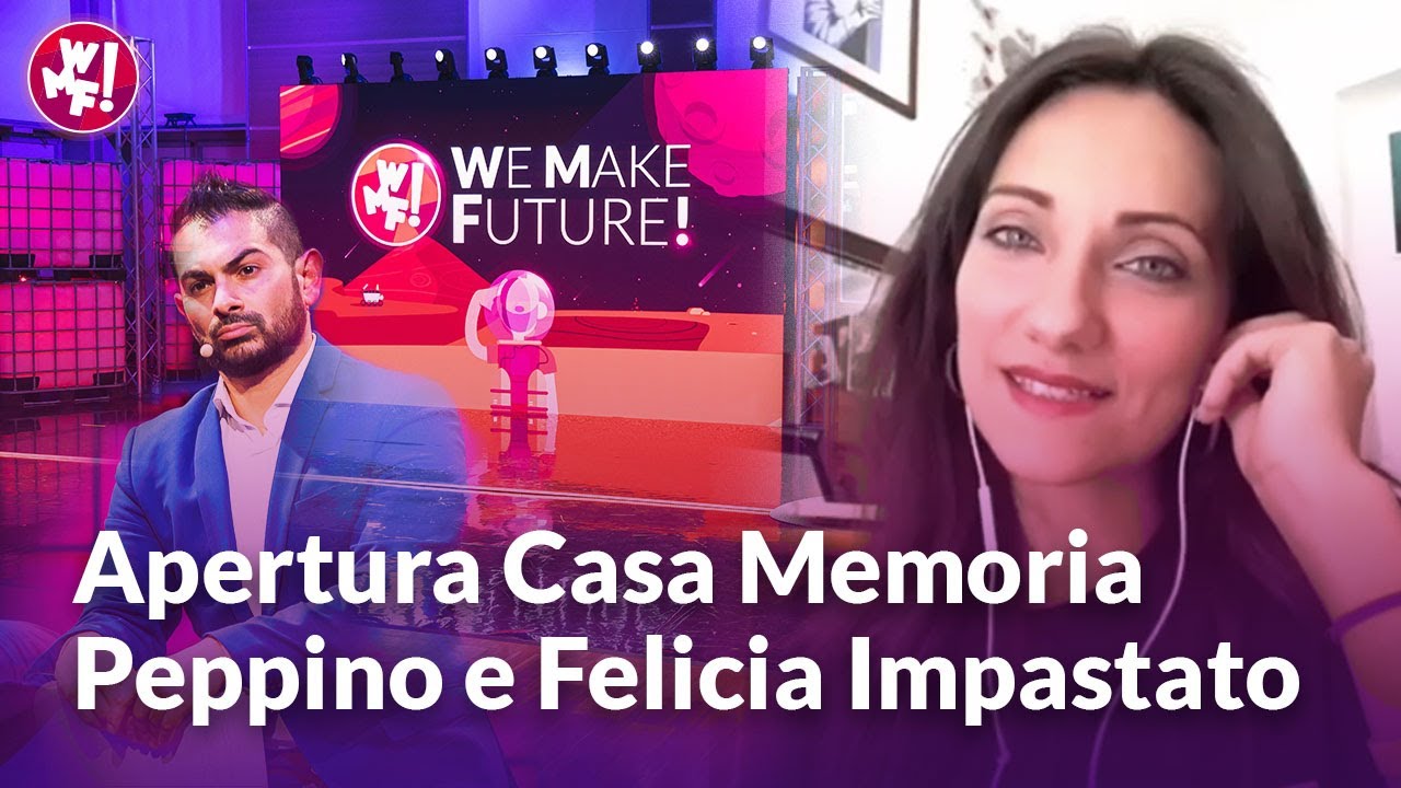 Apertura Casa Memoria Peppino e Felicia Impastato - Luisa Impastato al WMF Online