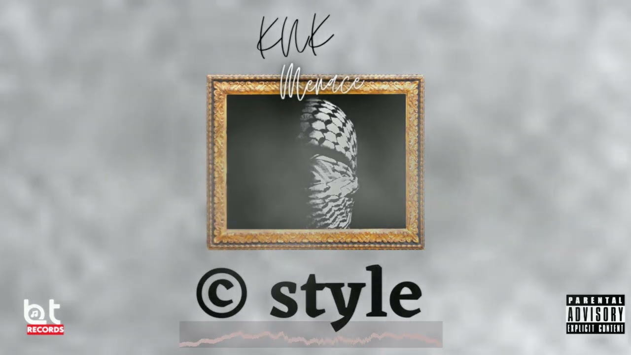 KNK MENACE - C STYLE (OFFICIAL AUDIO)