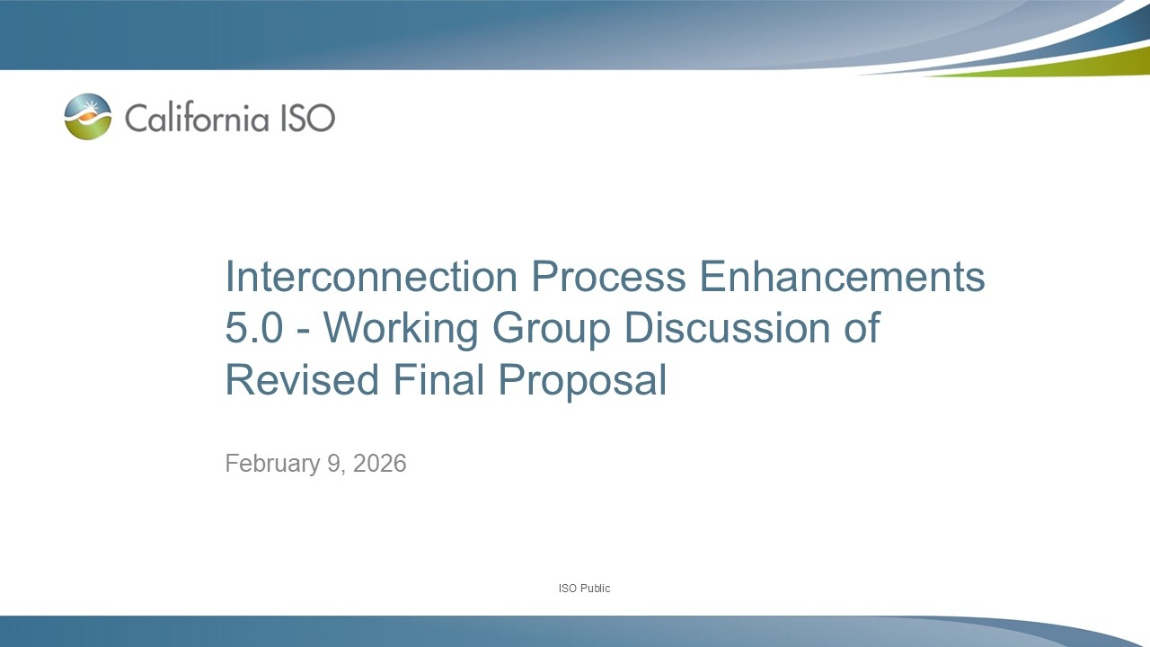 Feb 9, 2026 - IPE 5.0 - Working Group Discussion of Revised Final Proposal