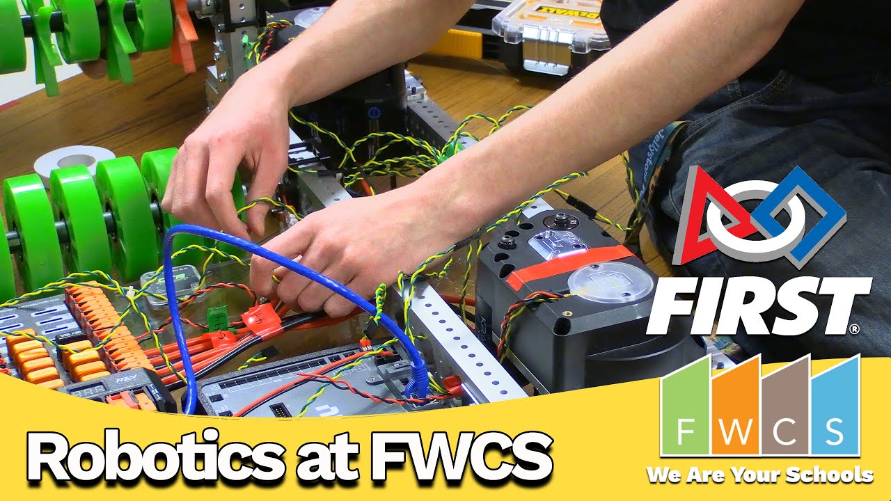 FIRST Robotics + FWCS