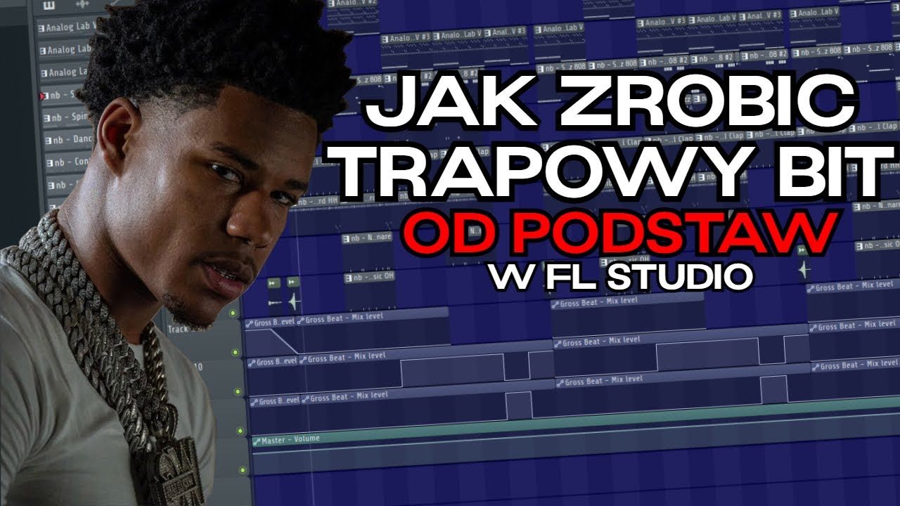 JAK ZROBIĆ TRAPOWY BIT OD PODSTAW (FL STUDIO TUTORIAL) | naurabeats