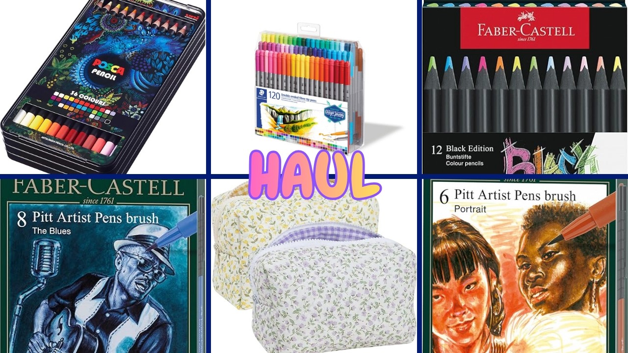 HAUL Matériel d’Art & Coloriage ✨ Posca, Staedtler, Faber-Castell (Feutres, Crayons…)
