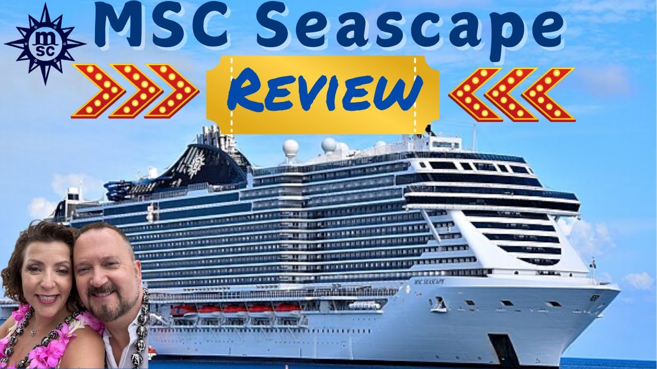 Обзор круиза MSC Seascape: подходит ли он вам?