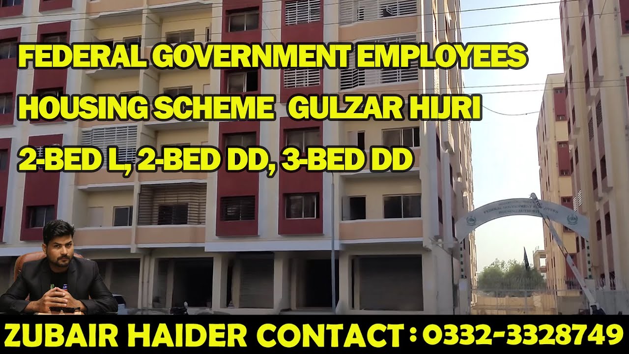 Federal Government Employees Housing Scheme-33 | 2-BED L, 2-BED DD, 3-BED DD | Gulzar Hijri schme-33