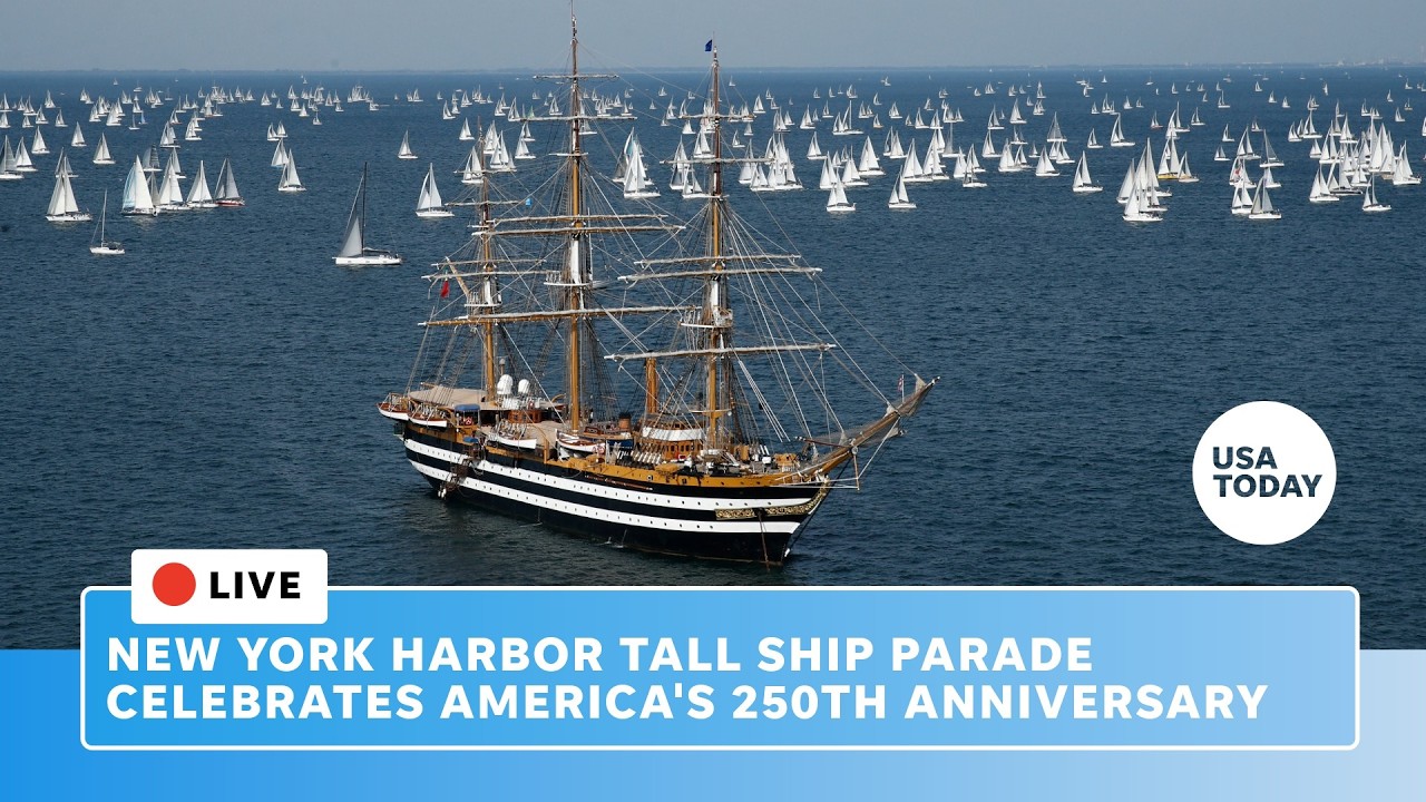 Live: New York Harbor tall ships parade celebrates America's 250th birthday