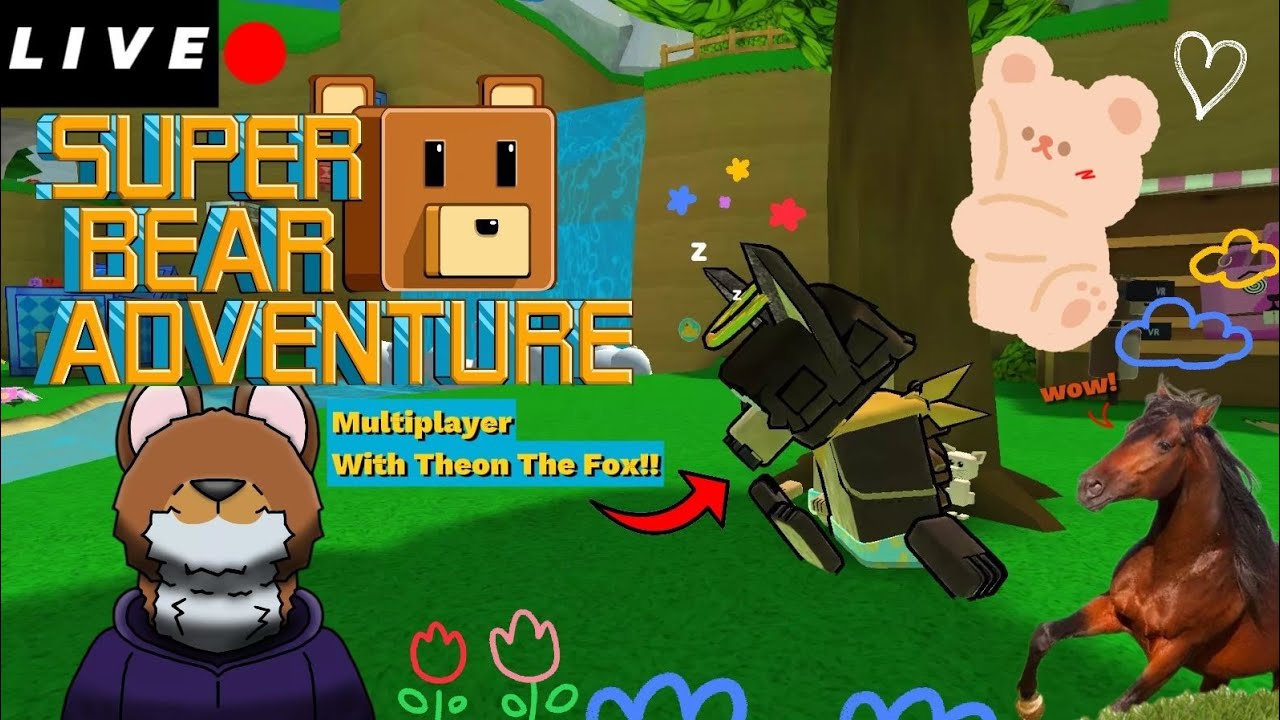 💕LIVE💕 Super Bear Adventure 12.1.3 Multiplayer!! 🤫