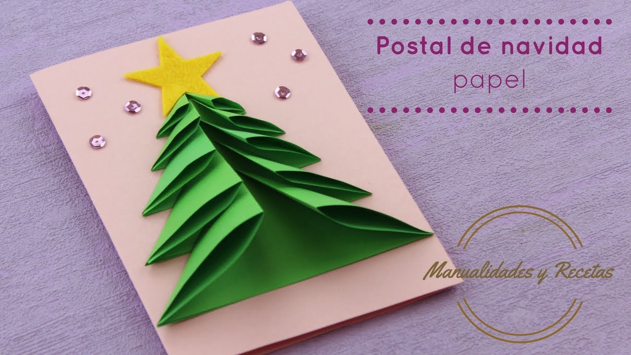 Manualidades de Navidad: Tarjeta Navide&ntilde;a de papel r&aacute;pida y f&aacute;cil. Manualidades y Recetas.