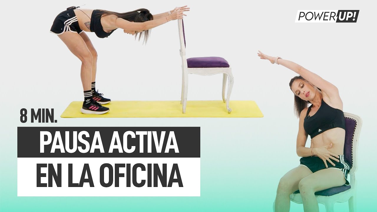 Pausa activa sentado | Power Up