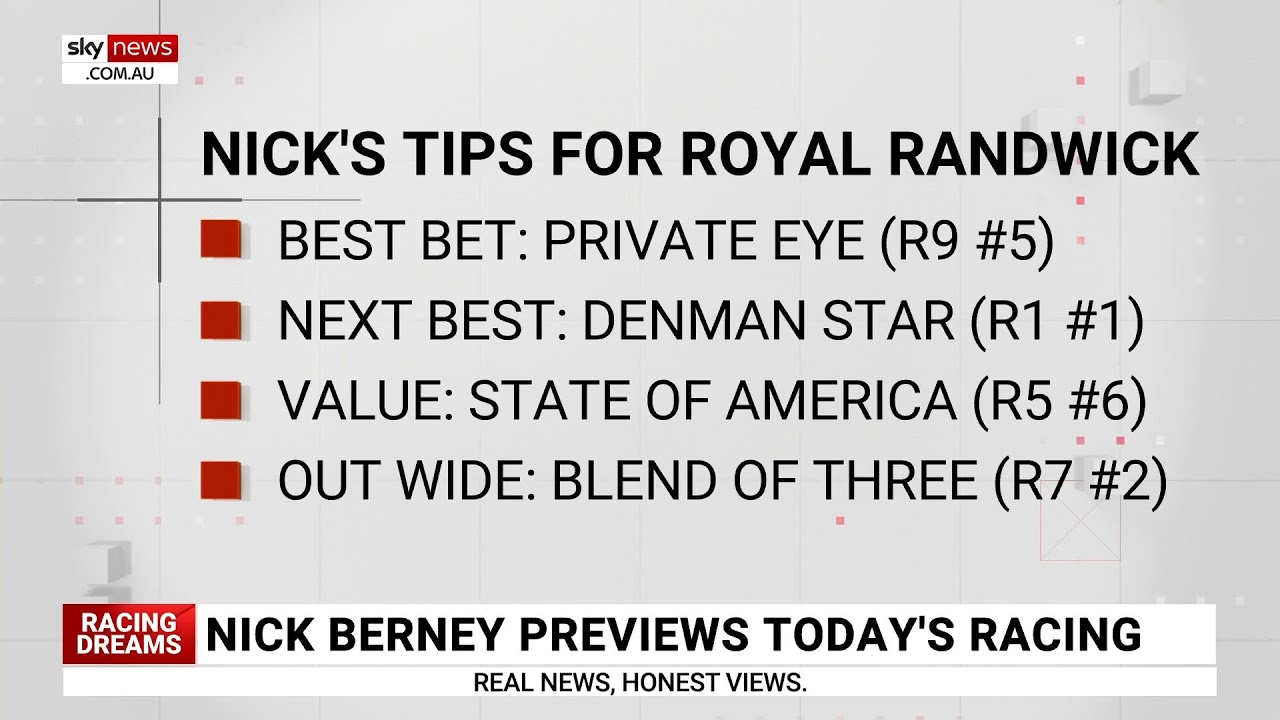 Nick Berney&rsquo;s top tips for Randwick on Saturday