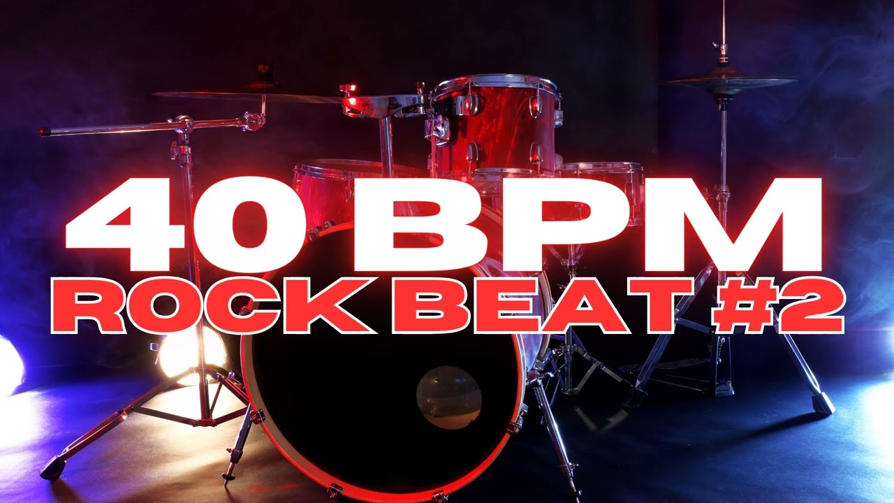 40 BPM - Rock Drum Beat - Loop 2